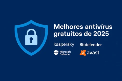 Melhores antivírus gratuitos de 2025
